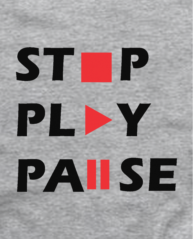 marškinėliai Stop,Play,Pause